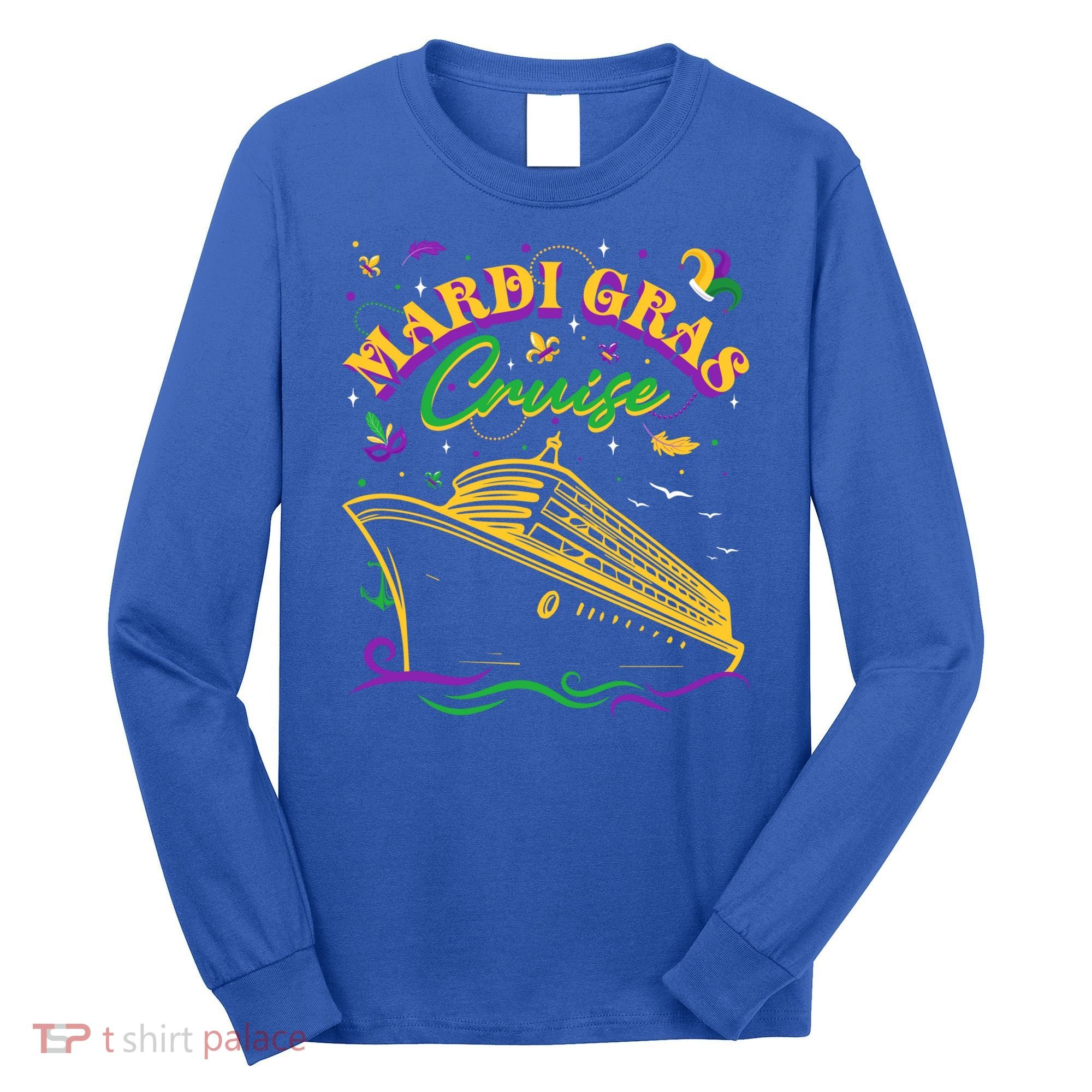 Cruise Ship Mardi Gras Ship Vacation Family Trip Gift Long Sleeve Shirt