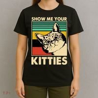 Cat Show Me Your Kitties Funny Cats Lover Vintage T-Shirt thumb 4