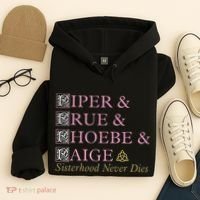 Charmed Sisterhood Never Dies Hoodie thumb 4