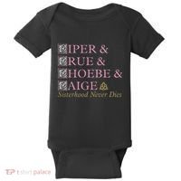 Charmed Sisterhood Never Dies Baby Bodysuit thumb 0
