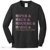 Charmed Sisterhood Never Dies Kids Long Sleeve Shirt thumb 0
