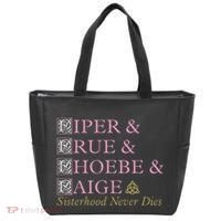 Charmed Sisterhood Never Dies Tote Bag thumb 0