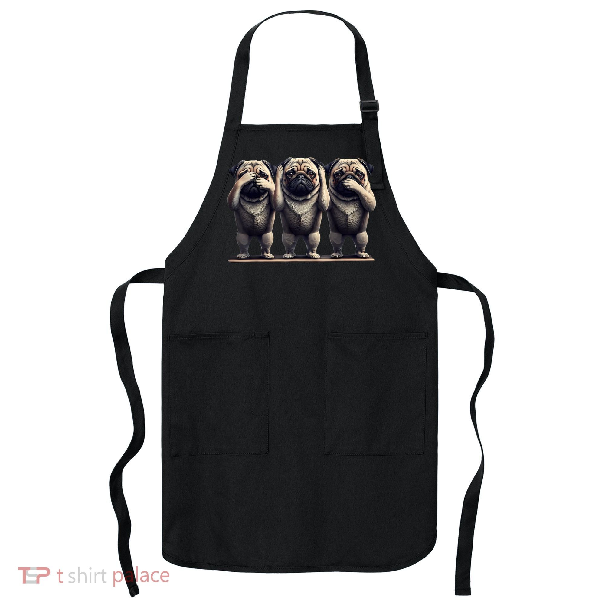 Cute See No Evil Hear No Evil Speak No Evil Three Pug Apron