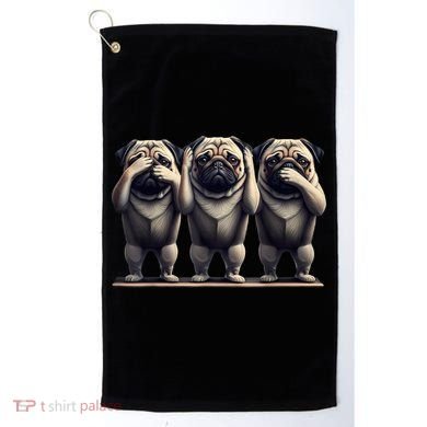 Cute See No Evil Hear No Evil Speak No Evil Three Pug Golf Towel