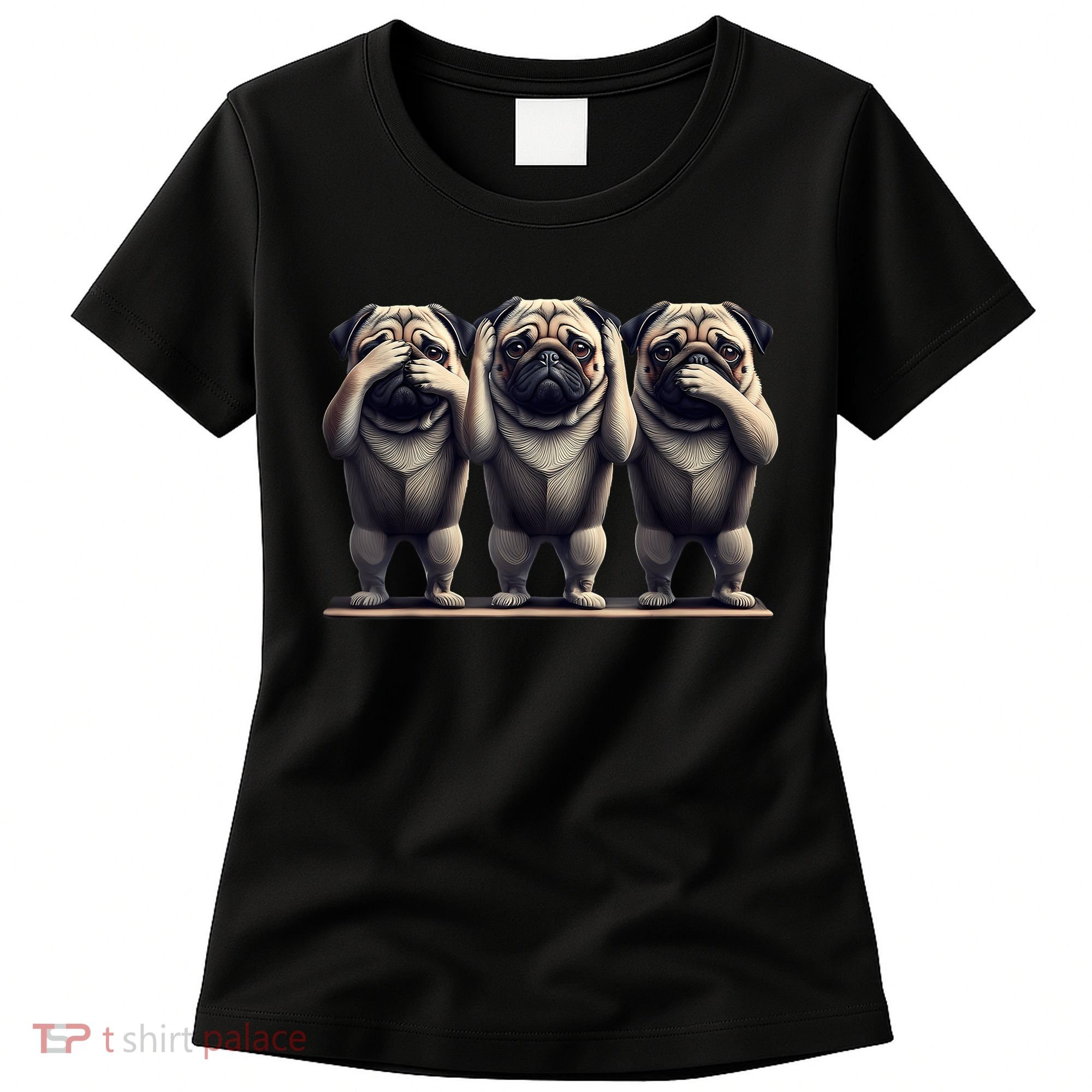 Cute See No Evil Hear No Evil Speak No Evil Three Pug Women's T-Shirt