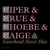 Charmed Sisterhood Never Dies Gift Coffee Mug thumb 5