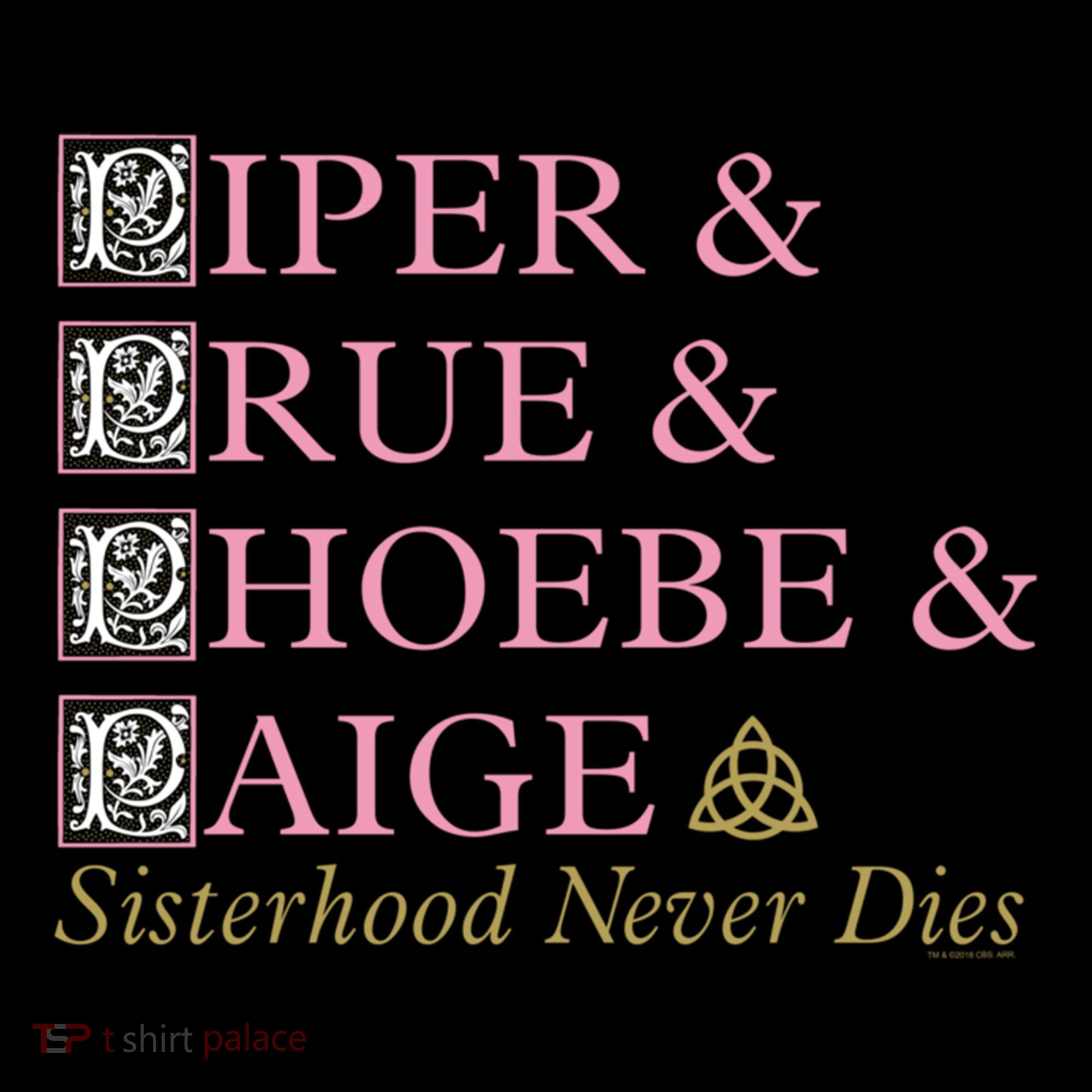 Charmed Sisterhood Never Dies Gift Coffee Mug
