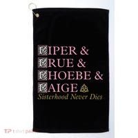 Charmed Sisterhood Never Dies Gift Golf Towel thumb 0