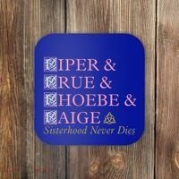 Charmed Sisterhood Never Dies Gift Coaster thumb 0