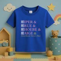 Charmed Sisterhood Never Dies Gift Toddler T-Shirt thumb 3