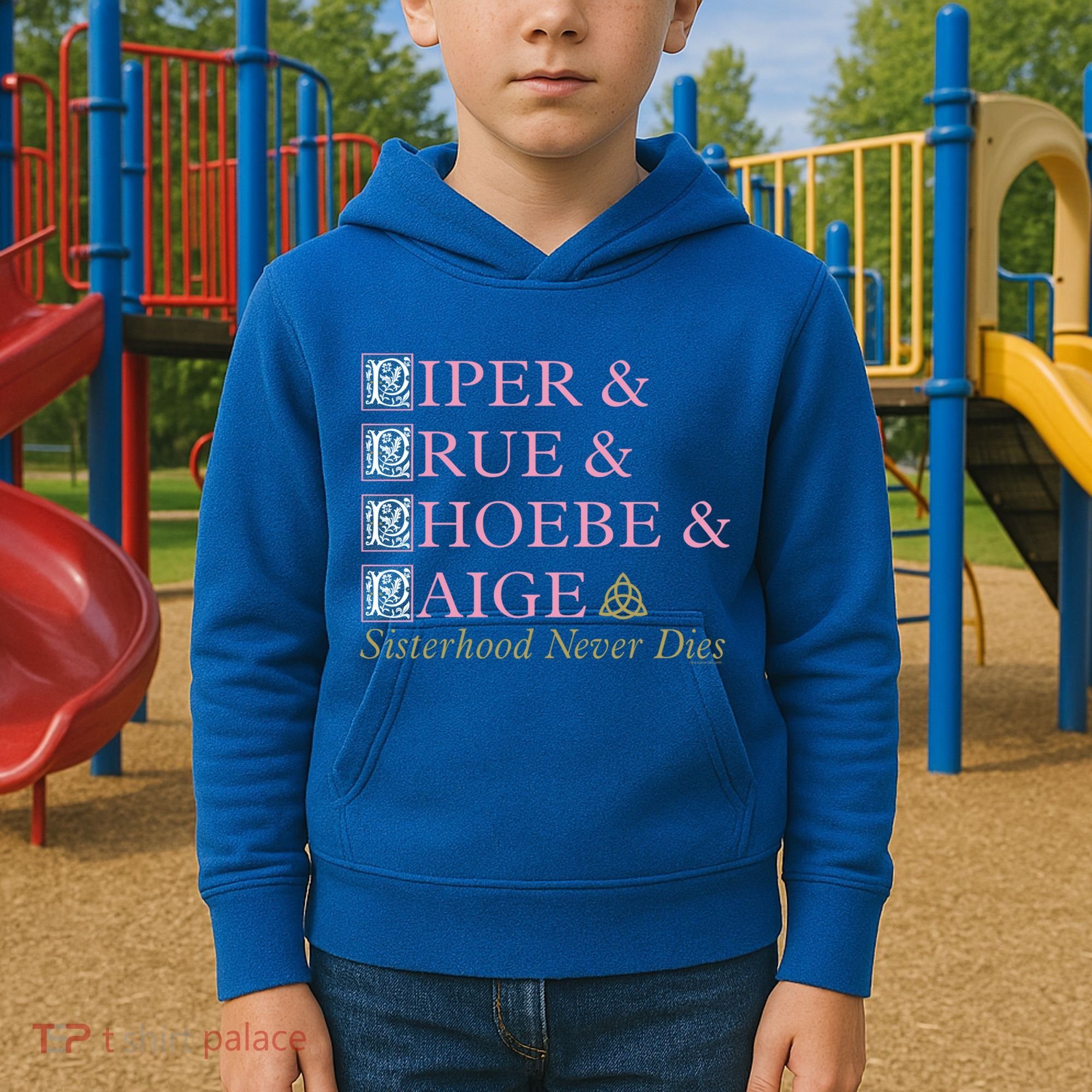 Charmed Sisterhood Never Dies Gift Kids Hoodie