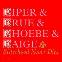 Charmed Sisterhood Never Dies Gift Santa Hat thumb 1
