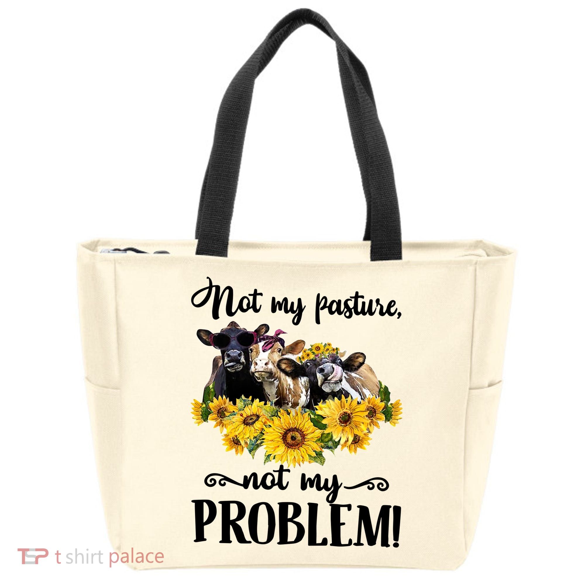 Cow Sunflowers Not My Pasture Not My Problem Tote Bag