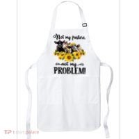 Cow Sunflowers Not My Pasture Not My Problem Apron thumb 0