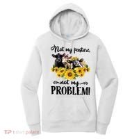 Cow Sunflowers Not My Pasture Not My Problem Women's Hoodie thumb 0