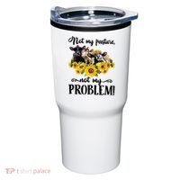 Cow Sunflowers Not My Pasture Not My Problem Tumbler thumb 0