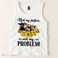 Cow Sunflowers Not My Pasture Not My Problem Tank Top thumb 2