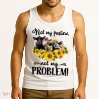 Cow Sunflowers Not My Pasture Not My Problem Tank Top thumb 3