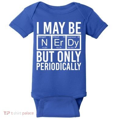 Chemist Science Nerd Gift Periodic Table Scientist Chemistry Gift Baby Bodysuit