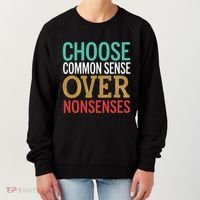Common Sense Over Nonsense Women's Sweatshirt thumb 0
