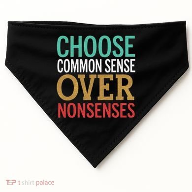Common Sense Over Nonsense USA-Made Doggie Bandana