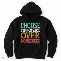 Common Sense Over Nonsense Hoodie thumb 0