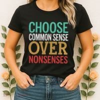 Common Sense Over Nonsense Women's T-Shirt thumb 2