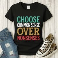 Common Sense Over Nonsense Women's T-Shirt thumb 3