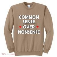Common Sense Over Nonsense Sweatshirt thumb 0