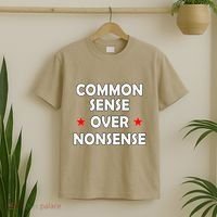 Common Sense Over Nonsense T-Shirt thumb 2