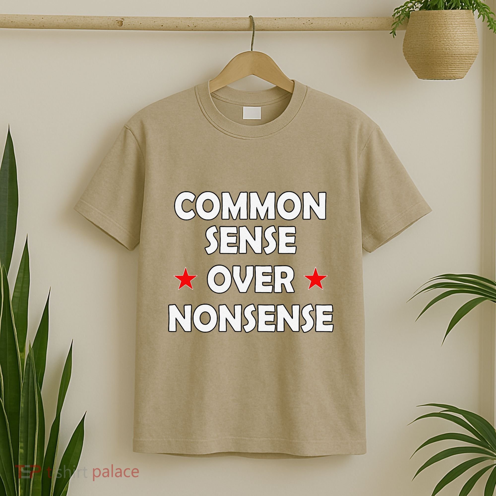 Common Sense Over Nonsense T-Shirt