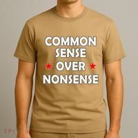 Common Sense Over Nonsense T-Shirt thumb 3