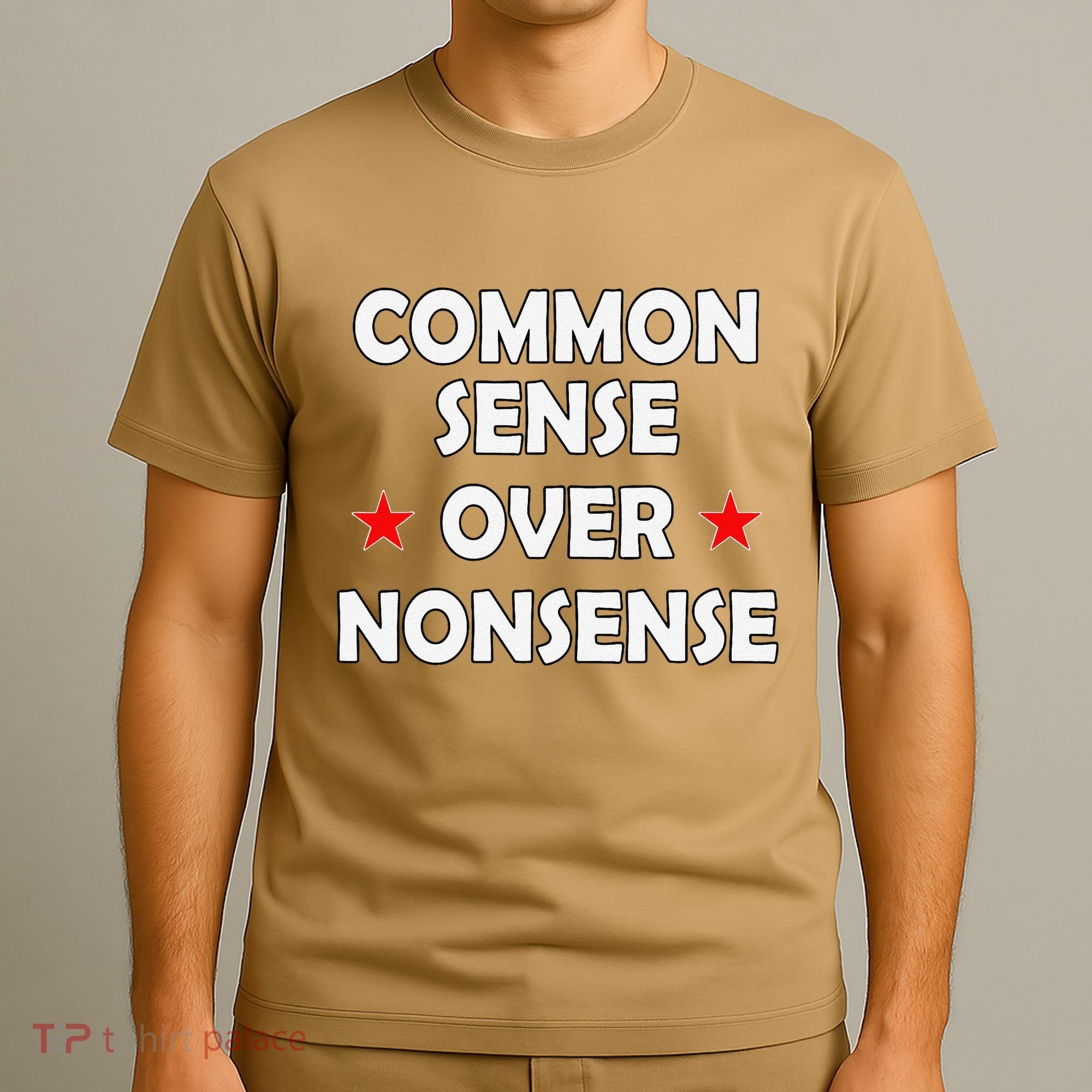 Common Sense Over Nonsense T-Shirt