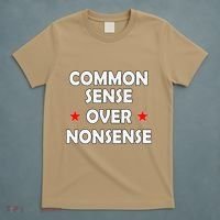Common Sense Over Nonsense T-Shirt thumb 5