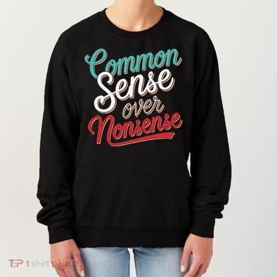 Common Sense Over Nonsense Retro Women's Sweatshirt
