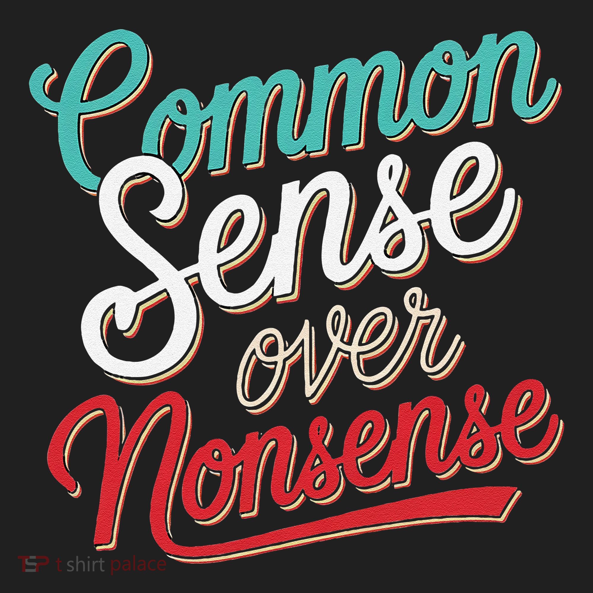 Common Sense Over Nonsense Retro Women's Sweatshirt