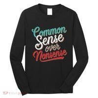 Common Sense Over Nonsense Retro Long Sleeve Shirt thumb 0
