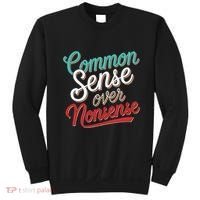 Common Sense Over Nonsense Retro Sweatshirt thumb 0