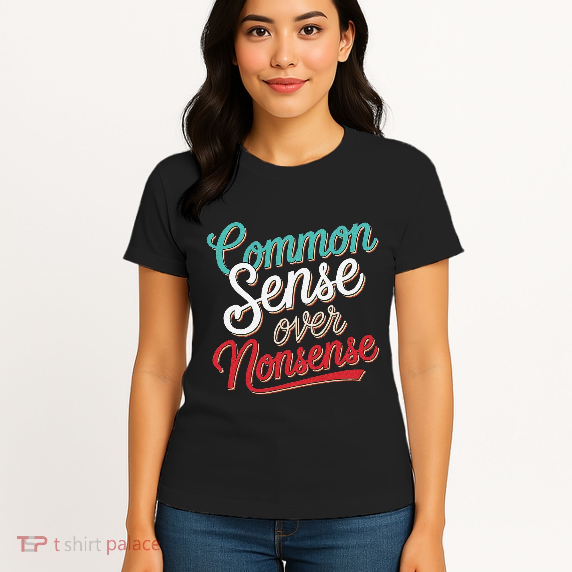 Common Sense Over Nonsense Retro Women's T-Shirt