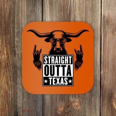 Cool Straight Outta Texas Long Horn Bull Coaster