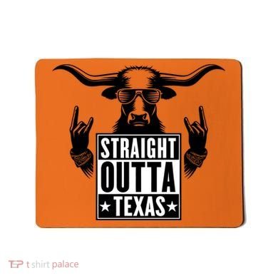 Cool Straight Outta Texas Long Horn Bull Mousepad