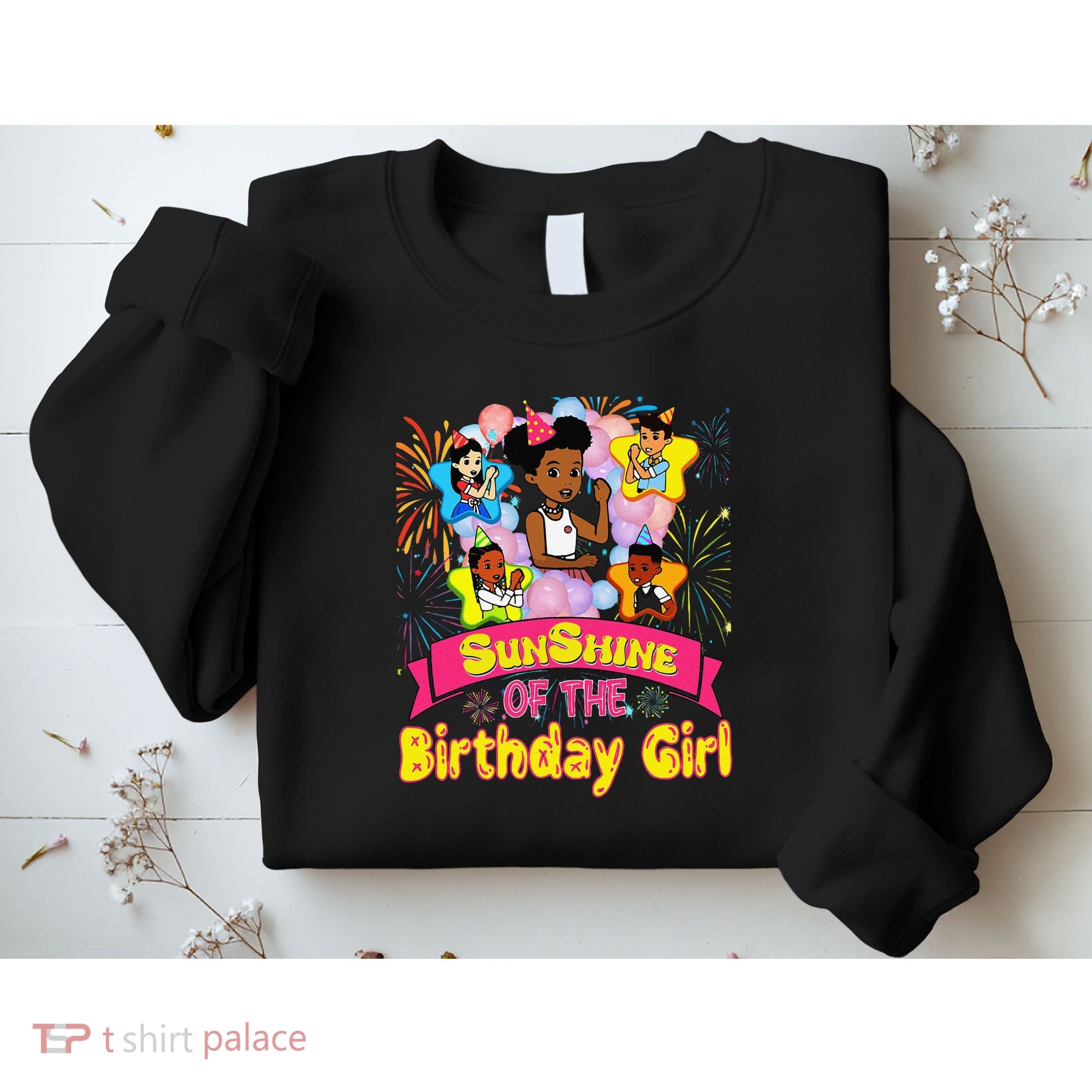 Cute SunShine of the Birthday Girl Sweatshirt