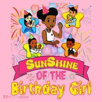 Cute SunShine of the Birthday Girl Button thumb 1