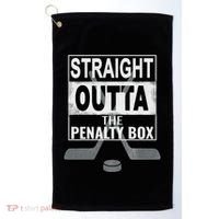 Cool Straight Outta The Penalty Box Hockey Player Themed Cool Gift Golf Towel thumb 0