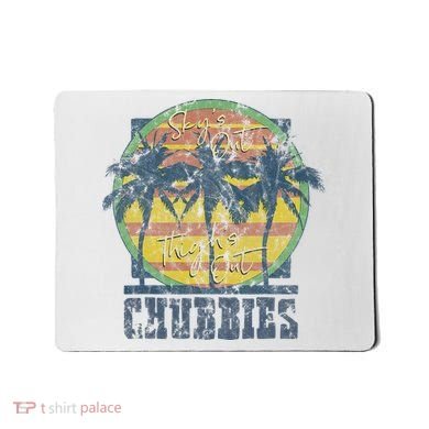 Chubbies Sky’S Out Thighs Out Vintage Retro Beach Mousepad