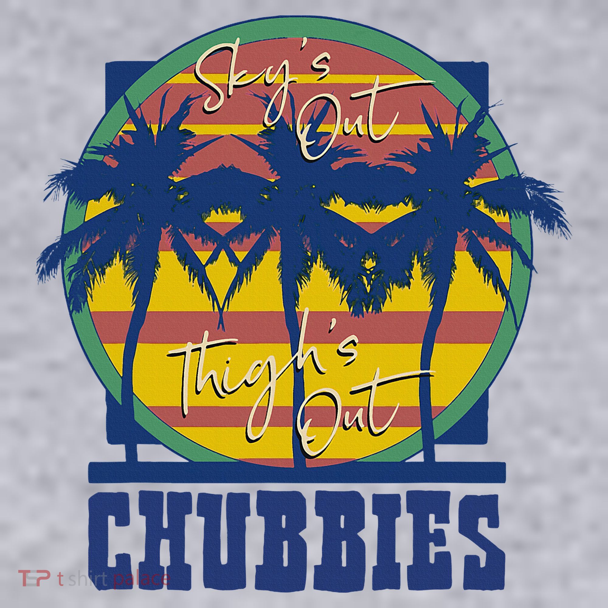 Chubbies Sky’S Out Thighs Out Women's Sweatshirt