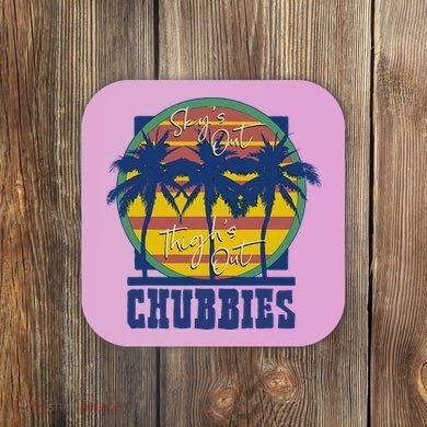 Chubbies Sky’S Out Thighs Out Coaster