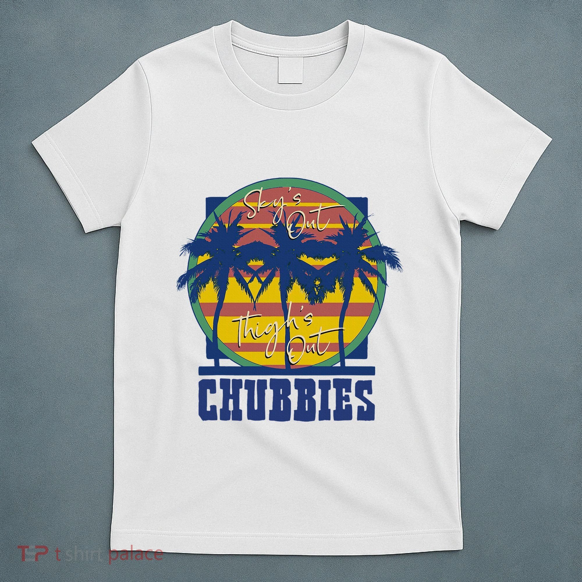 Chubbies Sky’S Out Thighs Out T-Shirt
