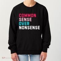 Common Sense Over Nonsense Women's Sweatshirt thumb 0