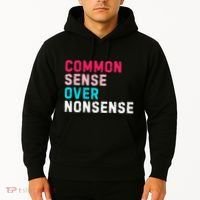 Common Sense Over Nonsense Hoodie thumb 2